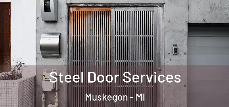  Steel Door Services Muskegon - MI